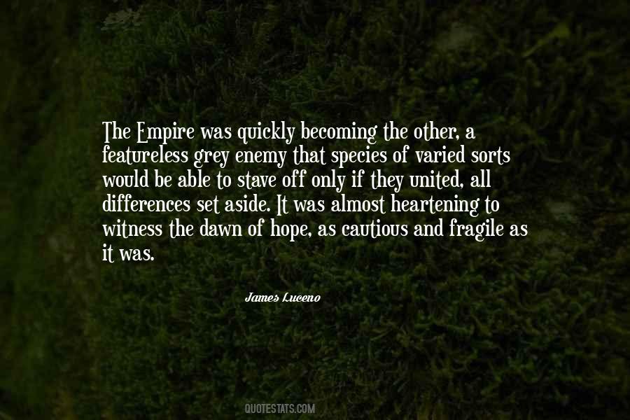 Set Aside Differences Quotes #813810