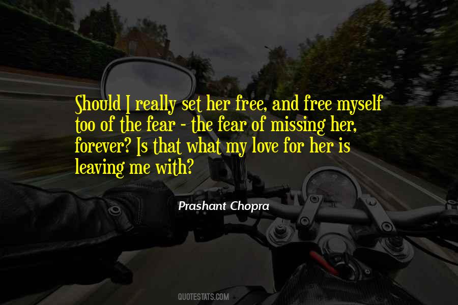 Set Her Free Quotes #457911