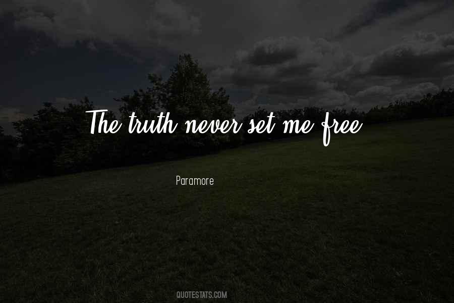 Set Me Free Quotes #1539533