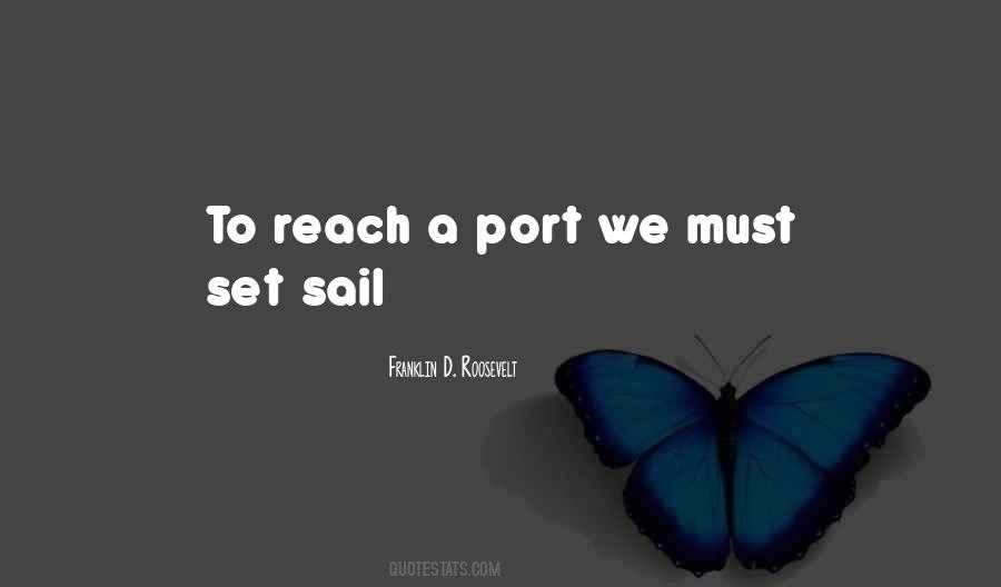 Set Sail Quotes #1499427