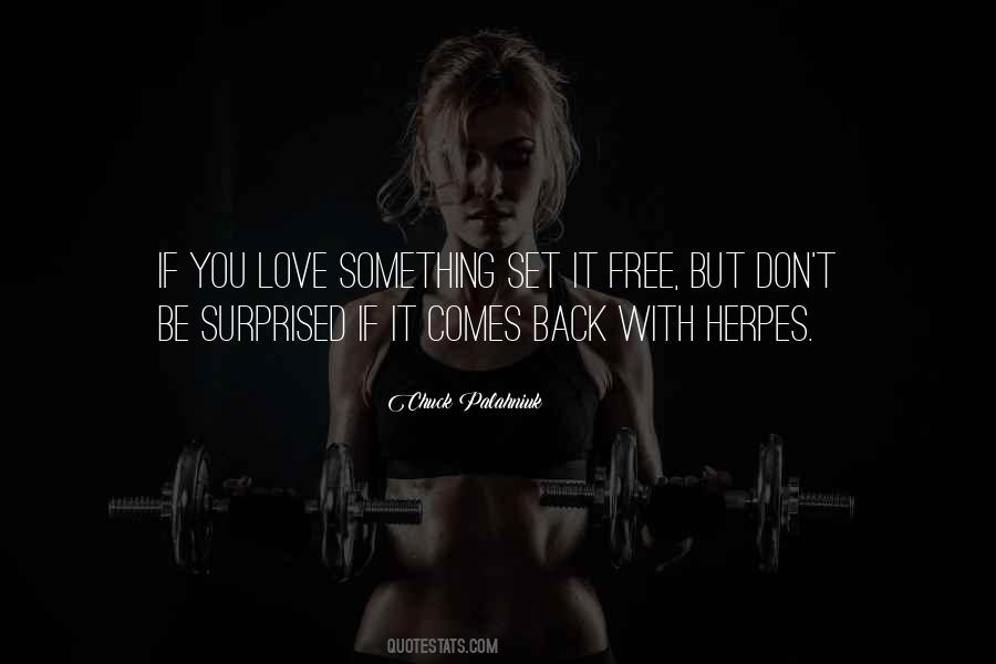 Set Something Free Quotes #651425