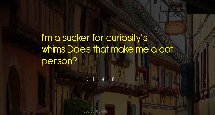 Quotes About Sucker #1147070