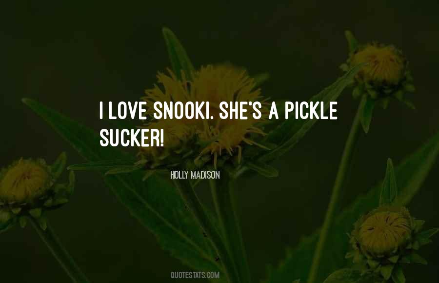 Quotes About Sucker #1813521