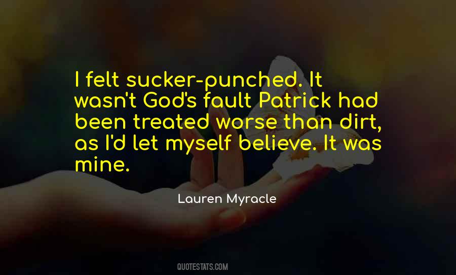 Quotes About Sucker #969454