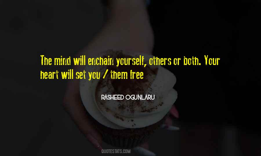 Set Your Mind Free Quotes #1209062