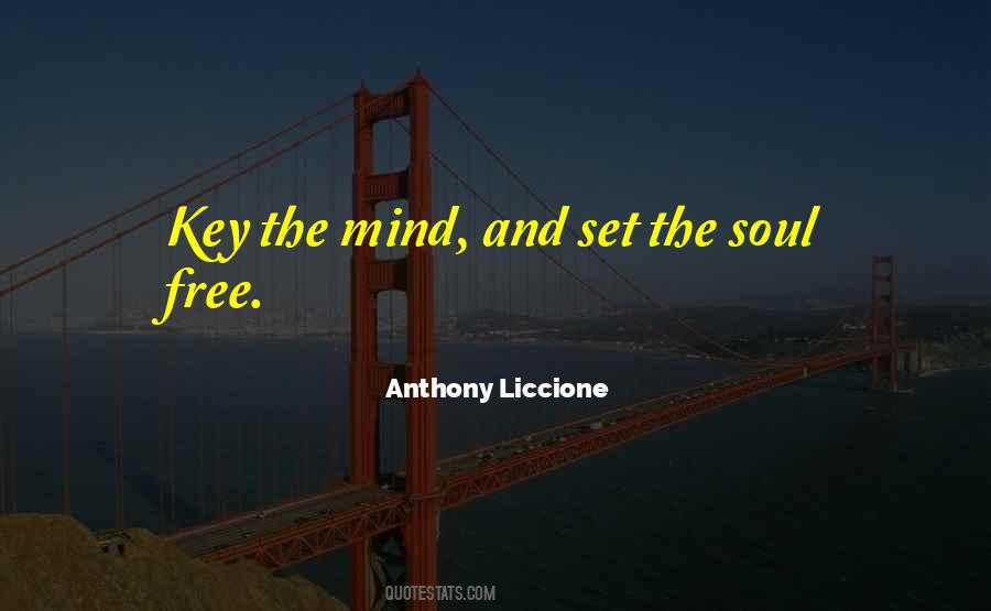 Set Your Mind Free Quotes #1739916