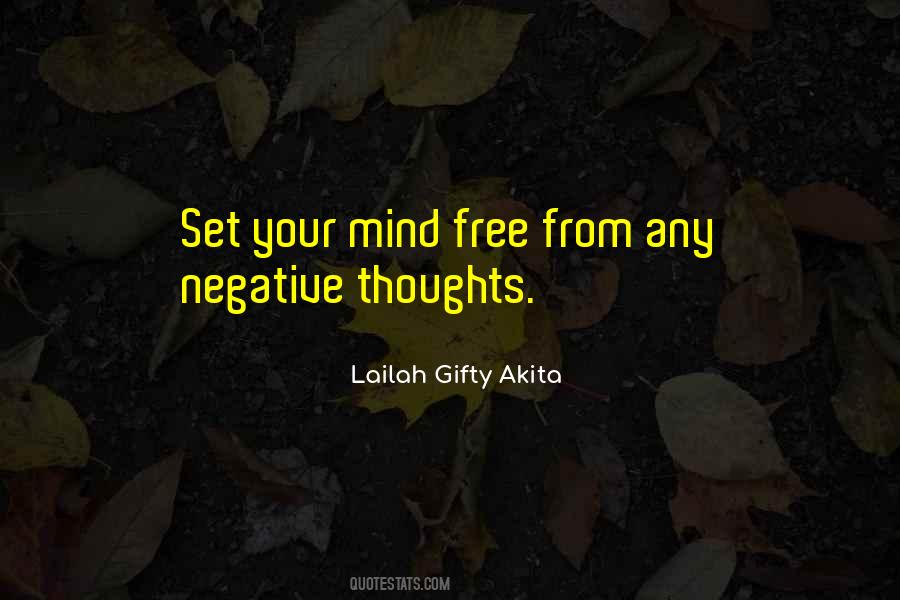 Set Your Mind Free Quotes #1767286