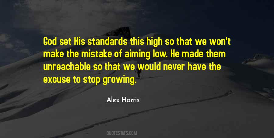 Set Your Standards High Quotes #537615