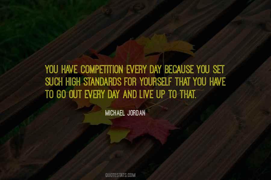 Set Your Standards High Quotes #797451