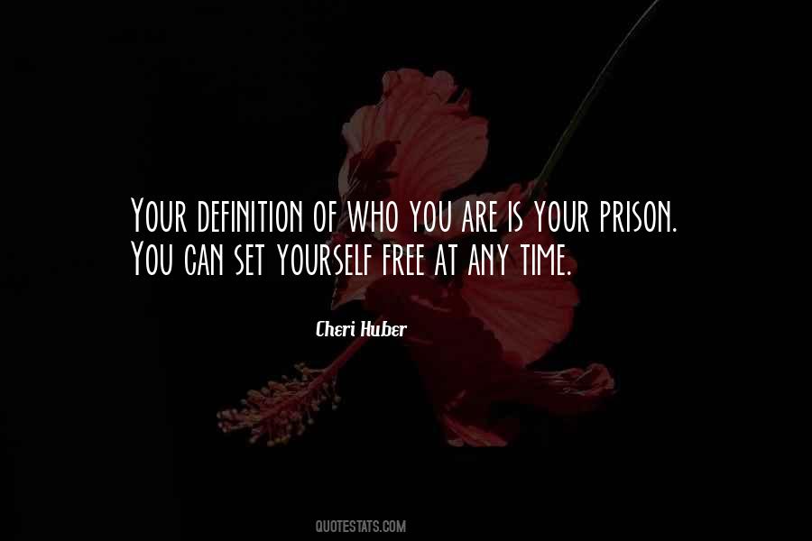 Set Yourself Free Quotes #1670875