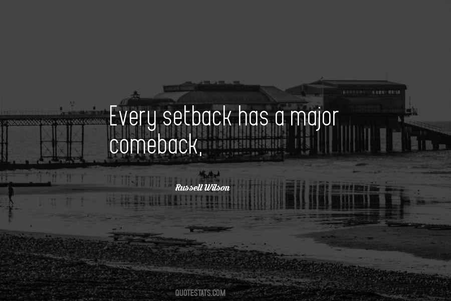 Setback Comeback Quotes #1582437