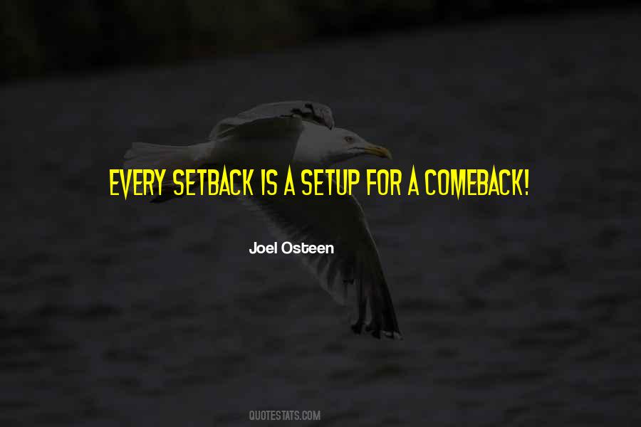 Setback Comeback Quotes #205102