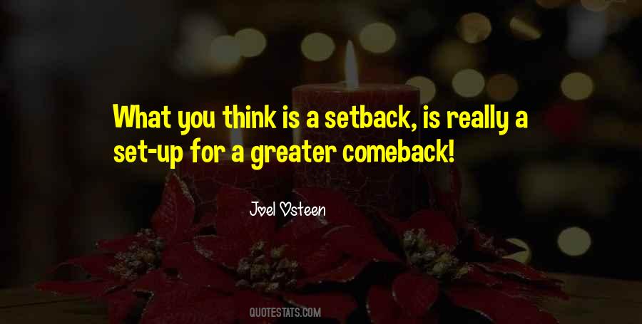 Setback Comeback Quotes #247670