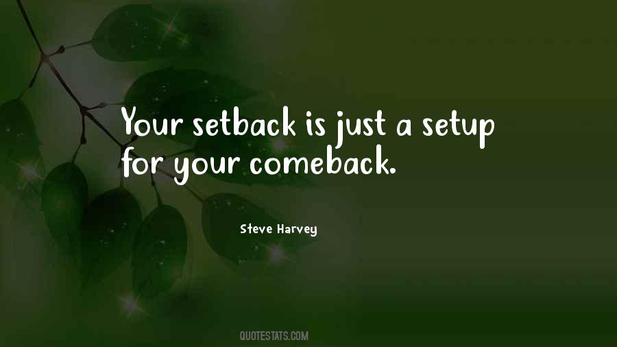 Setback Comeback Quotes #364591