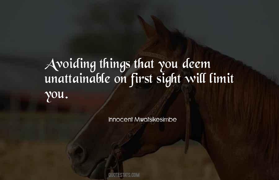 Quotes About Avoiding Things #422098