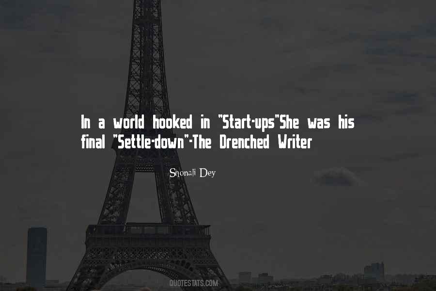 Settle Down Quotes #458098