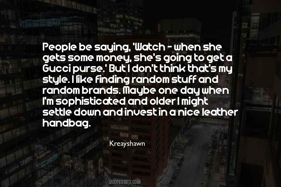 Settle Down Quotes #876230