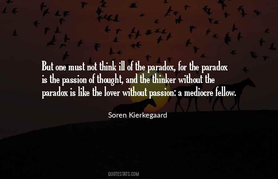 Quotes About Paradox #1277718