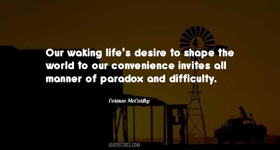 Quotes About Paradox #1282378