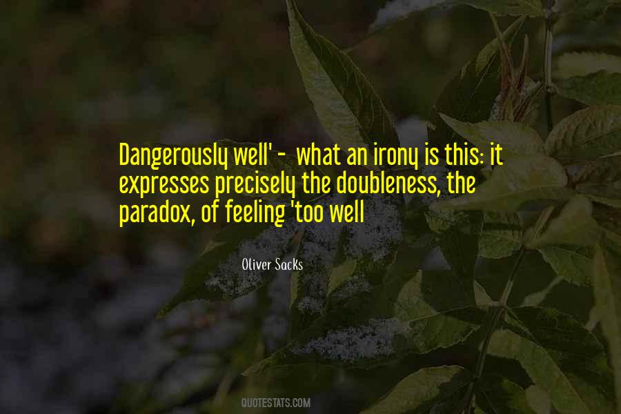 Quotes About Paradox #1297689