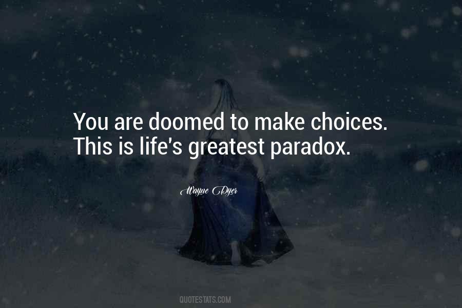 Quotes About Paradox #1384198