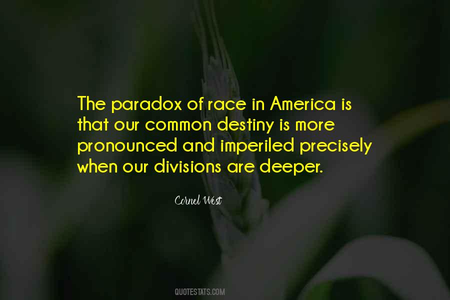 Quotes About Paradox #1395471