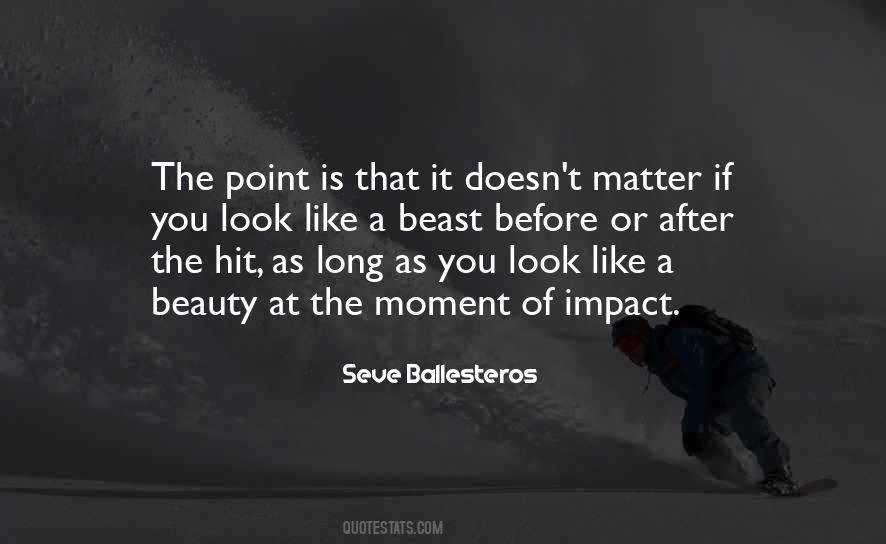 Seve Ballesteros Best Quotes #755374