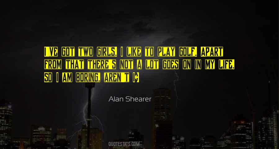 Quotes About Alan Shearer #1734895