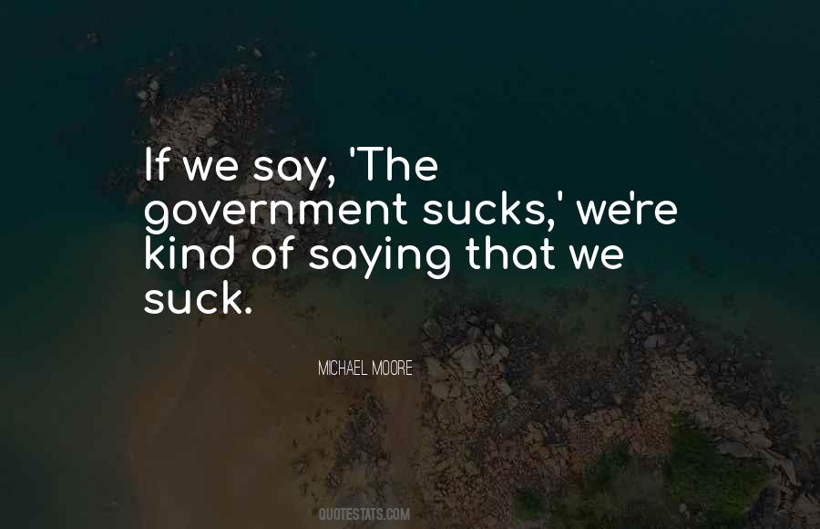 Quotes About Suck #1375247