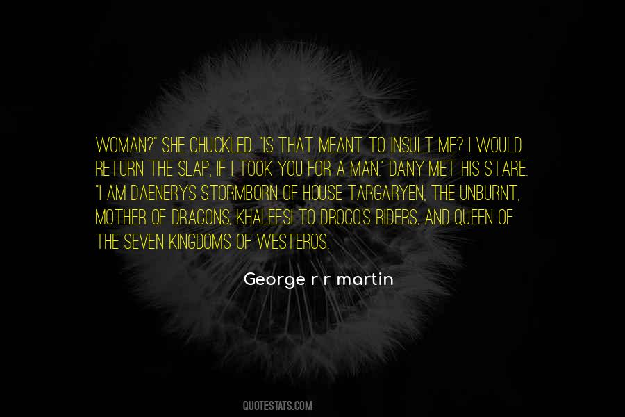 Seven Kingdoms Quotes #1308405