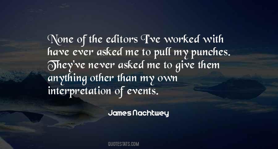 Quotes About James Nachtwey #283791