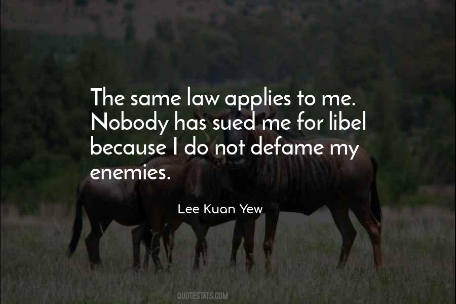 Quotes About Lee Kuan Yew #1418315