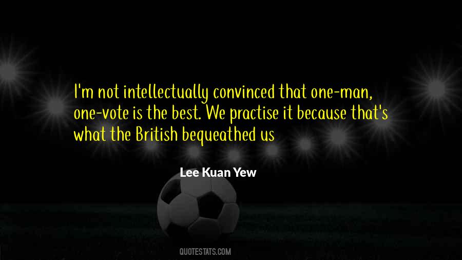 Quotes About Lee Kuan Yew #434286