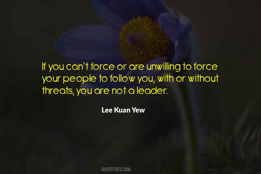 Quotes About Lee Kuan Yew #704976