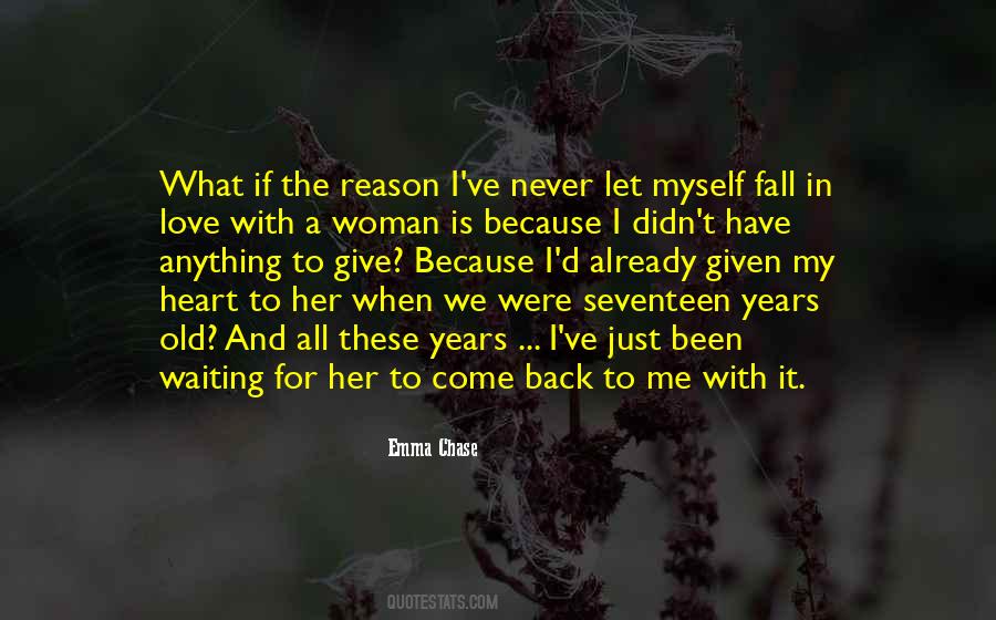 Seventeen Years Quotes #1157597