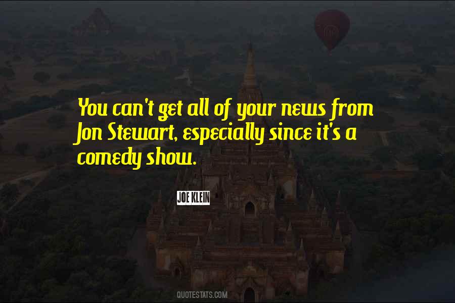 Quotes About Jon Stewart #522749