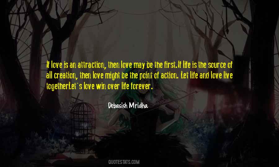 Quotes About Attraction And Love #1146046