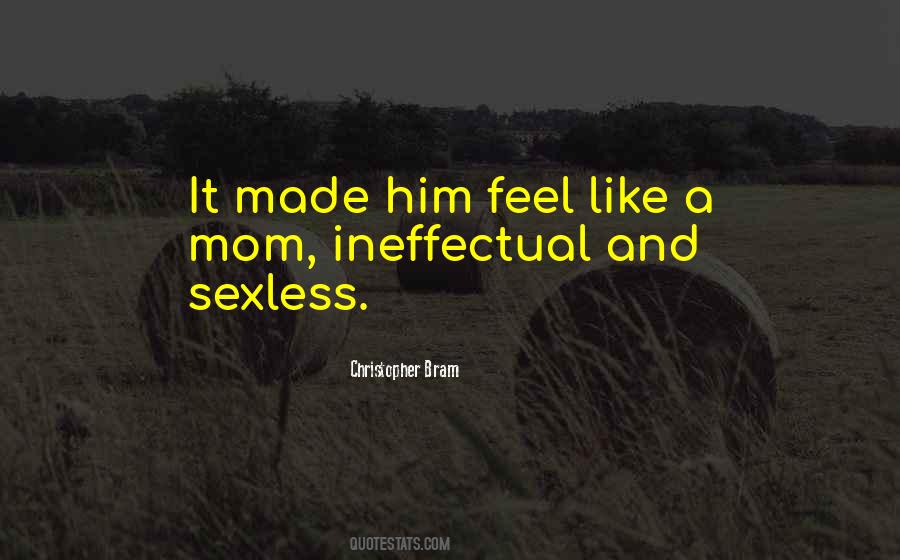 Sexless Quotes #1851242