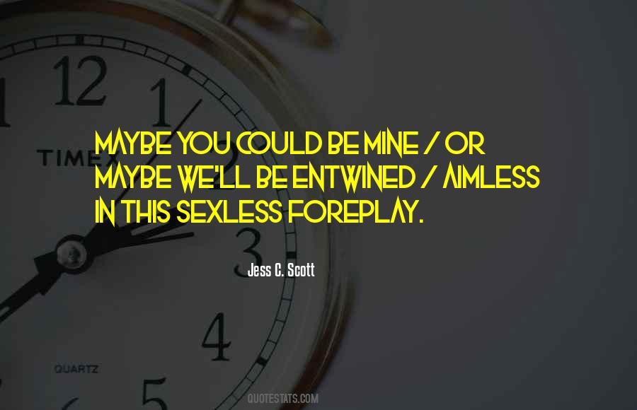 Sexless Quotes #303374