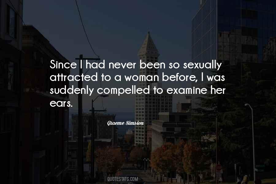 Sexually Attracted Quotes #901541