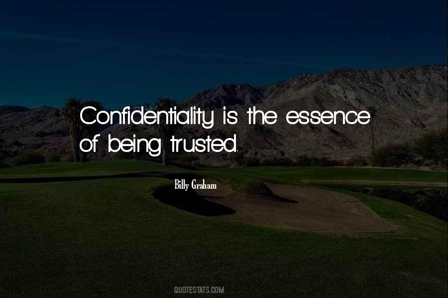 Quotes About Being Trusted #123063