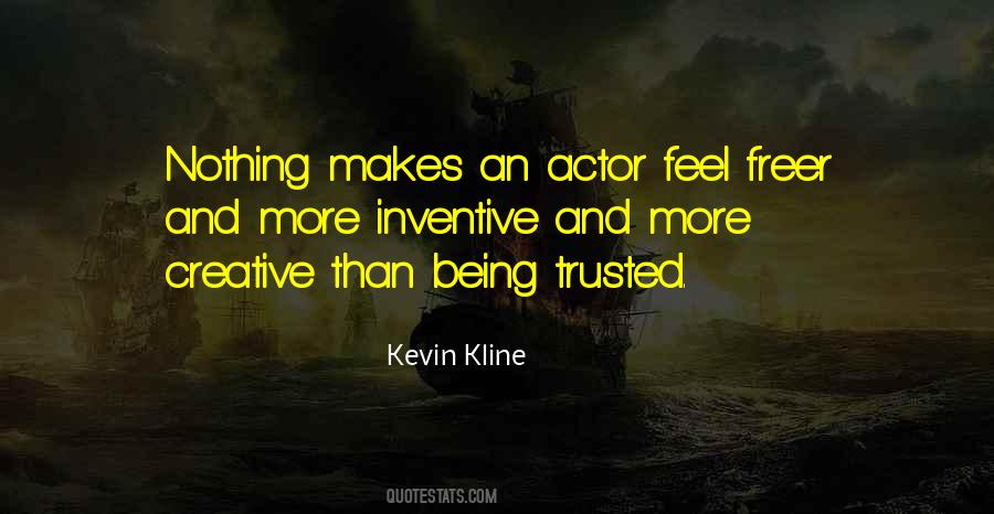 Quotes About Being Trusted #1582978