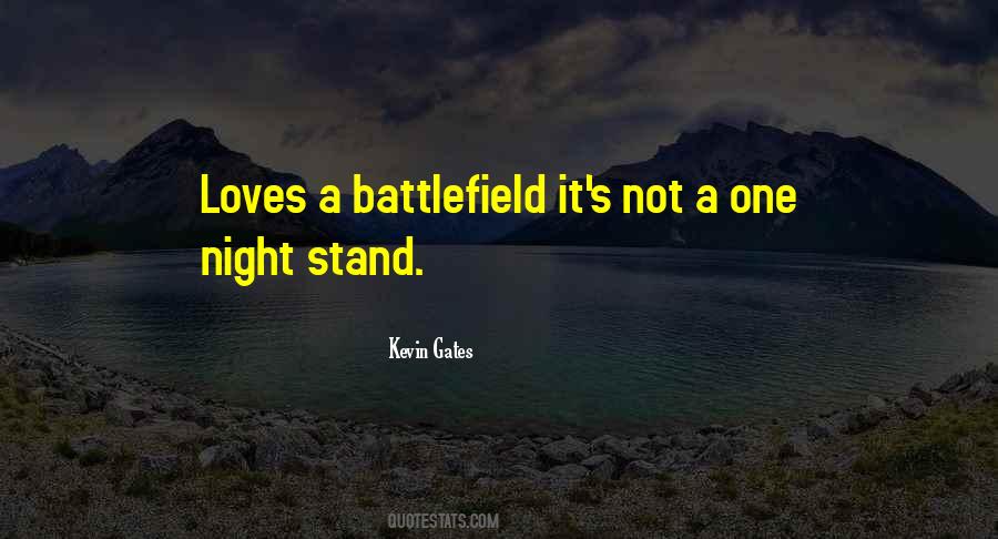 Quotes About Battlefields #1743384