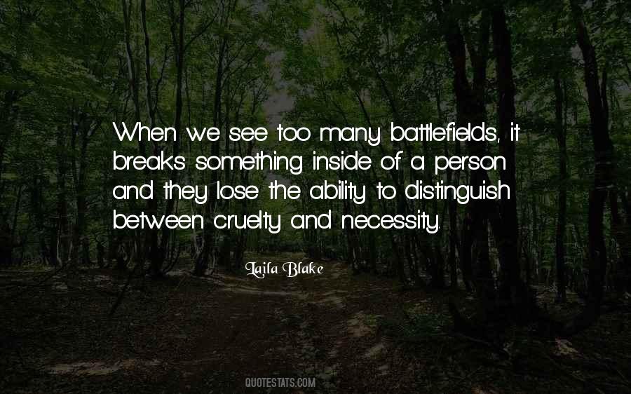 Quotes About Battlefields #611197