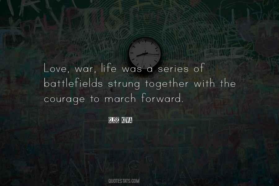 Quotes About Battlefields #618347