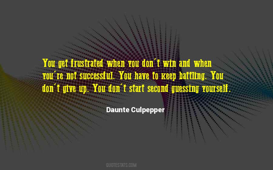 Quotes About Battling With Yourself #259978