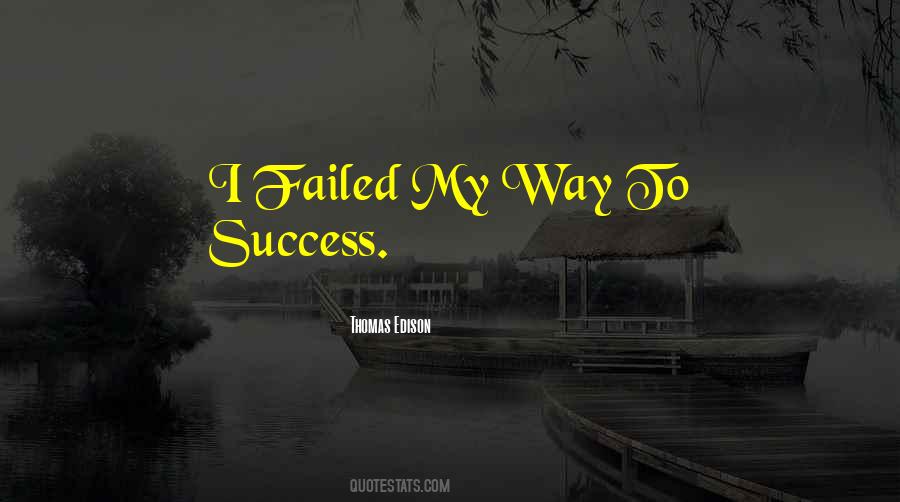 Quotes About Sucess #590345