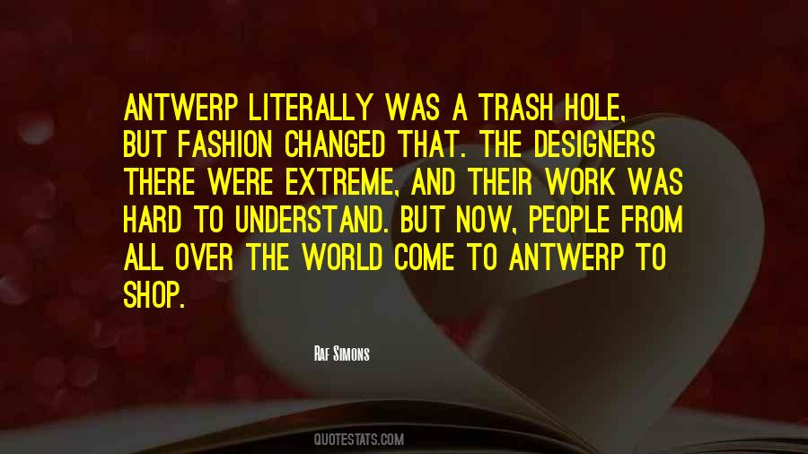 Quotes About Raf Simons #1106129