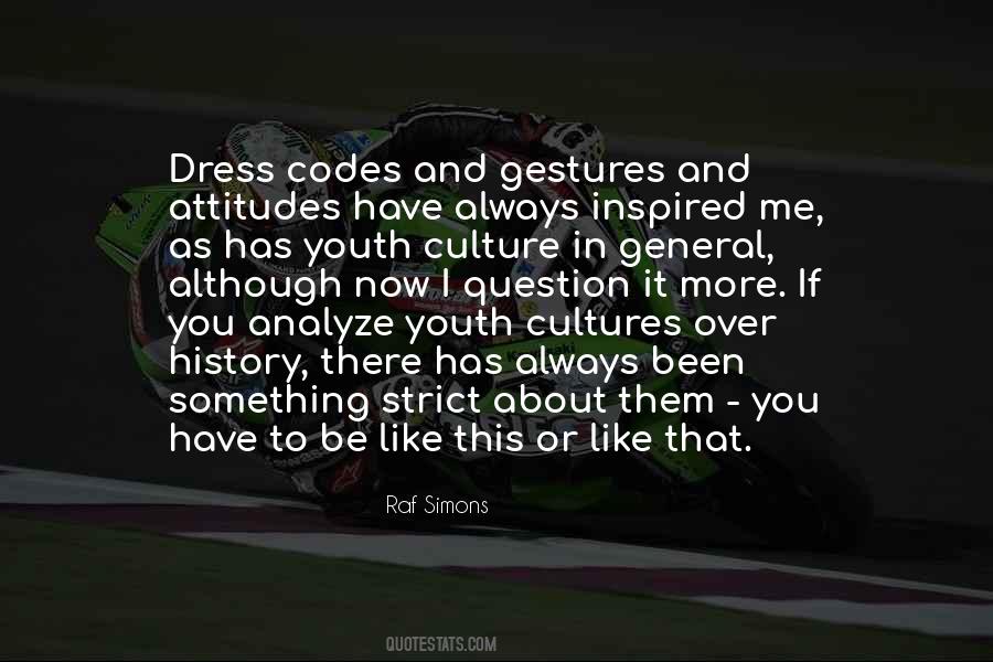 Quotes About Raf Simons #1604248
