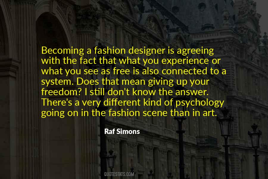 Quotes About Raf Simons #83211